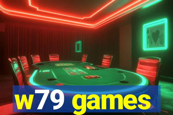 w79 games